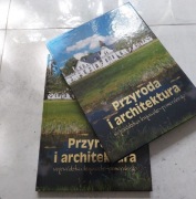 Przyroda i architektura województwa kujawsko- pomorskiego. 