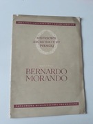 Bernardo Morando. (Zamość). Marta Lewicka.