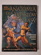 Ben Cormack, Glenn Fabry, Michael Cunningham ANATOMIA DLA ARTYSTÓW FANTASY