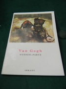 Van Gogh Nuenen- Paryz Arkady 
