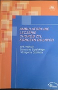Ambulatoryjne leczenie chorób żył kończyn dolnych S. Zapalski G. Oszkinis