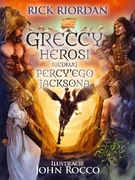 Greccy herosi według Percy'ego Jacksona Rick Riordan
