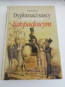 Dyplomaci sascy o Powstaniu Listopadowym Kocój