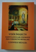 Wybór świadectw przez pośrednictwo niepokalanej