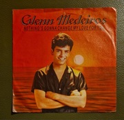 Glenn Medeiros - Nothing's Gonna Change My Love For You, okładka płyty 7"