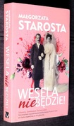 Wesela nie będzie - M. Starosta