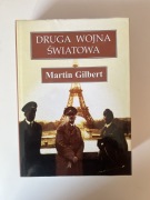 Martin Gilbert - Druga Wojna Światowa