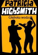 Głęboka woda, Patricia Highsmith