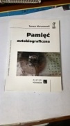 Pamięć autobiograficzna  Tomasz Maruszewski