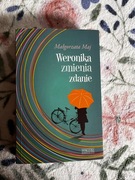 Weronika zmienia zdanie - Maj