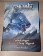 Legendy. Advanced Groty i Giganci - RPG - Gra Fabularna
