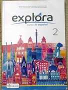 explora curso de espanol 2 podręcznik do nauki hiszpańskiego plus ćwiczenia