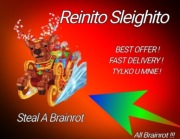 Roblox Steal A Brainrot Reinito Sleighito 179m/s NAJTANIEJ !