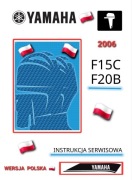INSTRUKCJA NAPRAW YAMAHA F15C F20B F15 F 20 2006r SILNIK ZABURTOWY j.POLSKI