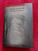 Ostatnie rozdanie Wiesław Myśliwski twarda 