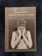 Kobieta i brak wizerunki raka piersi w kulturze