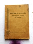 RAJNOLD KUROWSKI - WYTRZYMAŁOŚĆ MATERIAŁÓW. CZĘŚĆ II MECHANIKI TECHNICZNEJ 