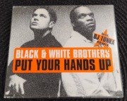 Black & White Brothers - Put Your Hands Up (Tonka Remix)