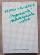 Sztuka nauczania Czynności nauczyciela Kruszewski 1998