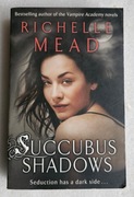 Succubus Shadows Urban Fantasy Richelle Mead 