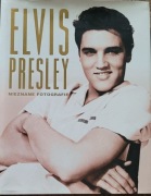 Elvis Presley NIEZNANE FOTOGRAFIE