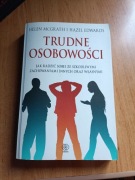 TRUDNE OSOBOWOŚCI - HELEN McGRATH i HAZEL EDWARDS
