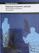 Negocjacje kryzysowe i policyjne Dariusz Piotrowicz