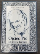 Ojciec Pio Mędrzec z Gargano