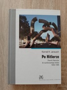 Po Hitlerze. Powrót Niemców do cywilizowanego... 