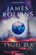 James Rollins -TYGIEL ZŁA -Sigma Force