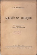 Miłość na okręcie - P.G. Wodehouse / Towarzystwo Wydawnicze Rój - 1937r