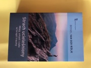 Strach ucieleśniony. Mózg, umysł i ciało w terapii traumy. Bessel Kolk. 