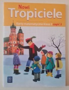 Nowi tropiciele karty matematyczne klasa 3 część 3