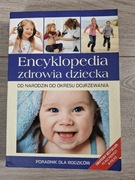 Encyklopedia zdrowia dziecka 