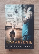 Oskarżenie Remigiusz Mróz