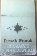 Leszek Prorok Inicjacje Conradowskie