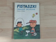 Fistaszki pierwsze spotkanie - Charles M. Schulz 1984 prl