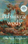 Przymierze wody Abraham Verghese