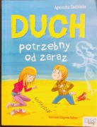Duch potrzebny od zaraz Gadzinska