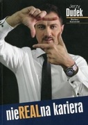 Jerzy Dudek - nieREALna kariera