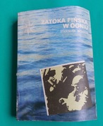 Stanisław Woliński - Zatoka Fińska w ogniu 1982 PRL ANTYKWARIAT