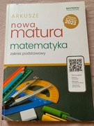 Nowa matura. Matematyka. Arkusze