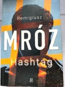 REMIGIUSZ MRÓZ - HASHTAG
