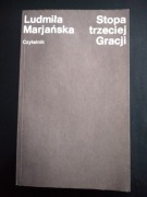 Stopa trzeciej Gracji- Ludmiła Marjańska 