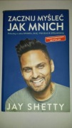 Zacznij myśleć jak mnich – Jay Shetty