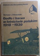 Godło i barwa w lotnictwie polskim 1918 - 1939 T. J. Kowalski - BSP 9
