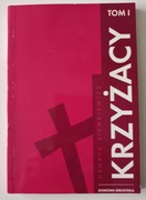 Henryk Sienkiewicz Krzyżacy tom 1 stan bdb Horyzont 2007