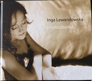 Inga Lewandowska Przebudzenie…