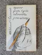 książka "Spacer przez życie człowieka przeciętnego" Edward Zdziennicki