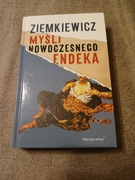 Rafał Ziemkiewicz - Myśli nowoczesnego Endeka